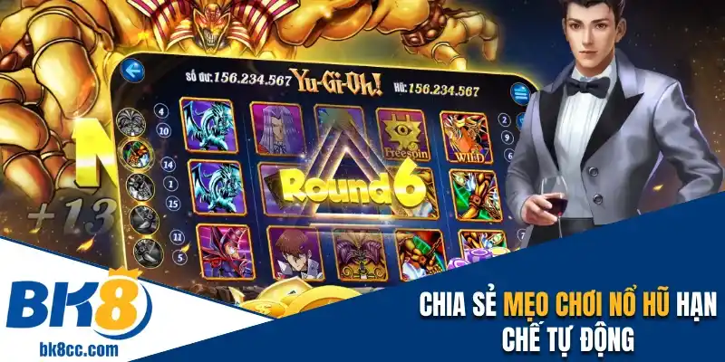 Chia sẻ mẹo chơi nổ hũ online hạn chế tự động